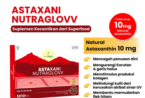 Produk kecantikan Astaxani Nutraglovv dari Neoalgae